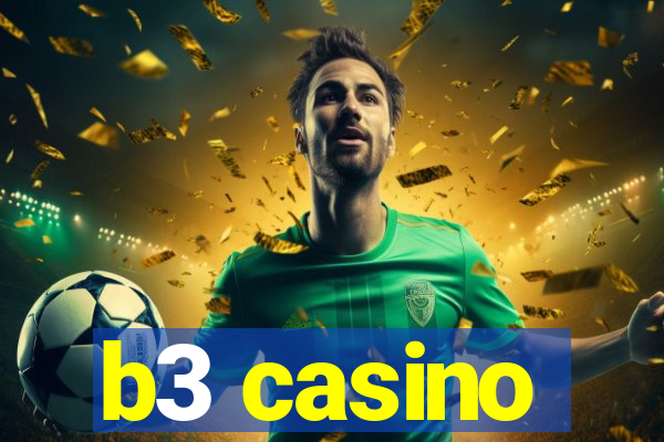 b3 casino